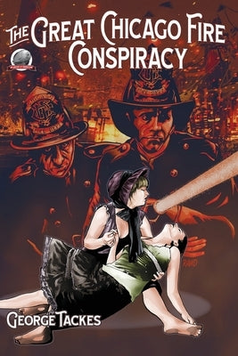 The Great Chicago Fire Conspiracy by Kato, Gary