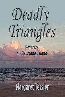 Deadly Triangles by Tessler, Margaret