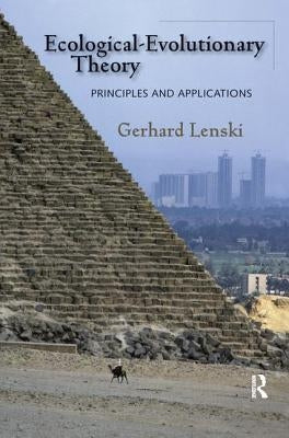Ecological-Evolutionary Theory: Principles and Applications by Lenski, Gerhard