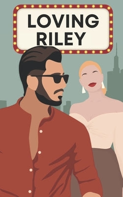 Loving Riley by Durano, Liz
