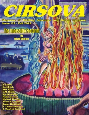 Cirsova Magazine of Thrilling Adventure and Daring Suspense Issue #12 / Fall 2022 by Tierney, Michael