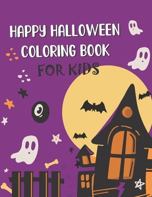 Happy Halloween coloring book for Kids: Mini Halloween Coloring Books, Fun Halloween Gift for Boys and Girls by Kipka, Niesha