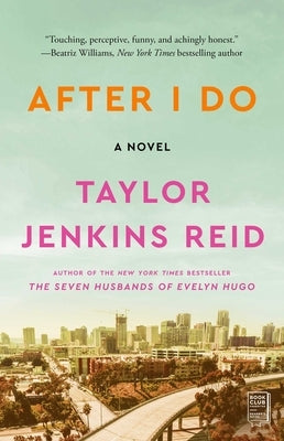 After I Do by Reid, Taylor Jenkins