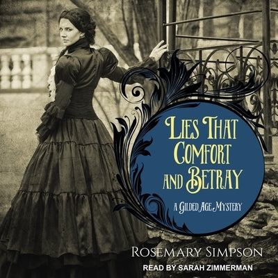 Lies That Comfort and Betray by Simpson, Rosemary