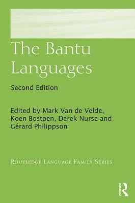 The Bantu Languages by Van de Velde, Mark