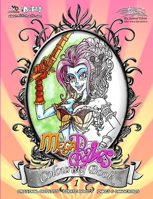 MickMacks' Meatbucket MegaBabes' Colouring Book 1 by Elvin, Jarrod