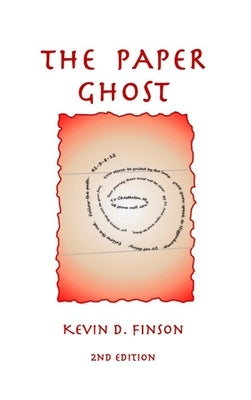 The Paper Ghost by Finson, Kevin D.