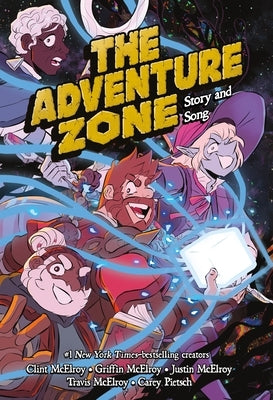 The Adventure Zone: Story and Song by McElroy, Griffin