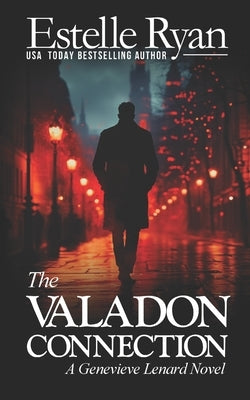 The Valadon Connection (Book 23) by Ryan, Estelle