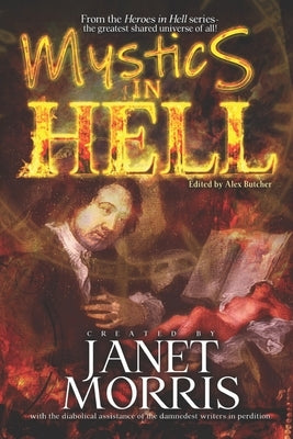 Mystics in Hell by Butcher, Alex