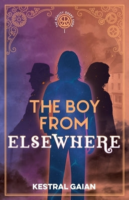 The Boy From Elsewhere by Gaian, Kestral