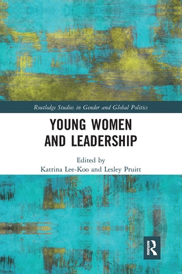 Young Women and Leadership by Lee-Koo, Katrina