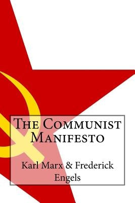 The Communist Manifesto by Gouveia, Andrea
