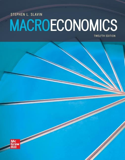 Loose-Leaf for Macroeconomics by Slavin, Stephen