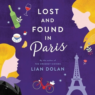 Lost and Found in Paris by Dolan, Lian