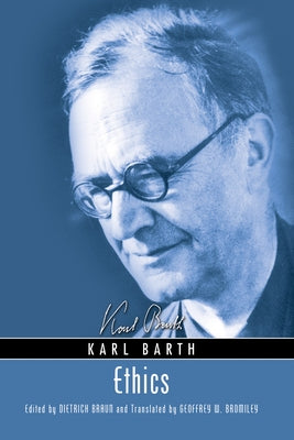 Ethics by Barth, Karl
