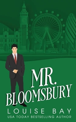 Mr. Bloomsbury by Bay, Louise