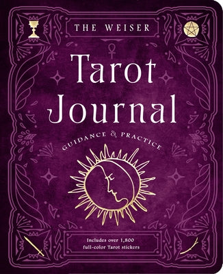 The Weiser Tarot Journal: Guidance and Practice (for Use with Any Tarot Deck--Includes 208 Specially Designed Journal Pages and 1,920 Full-Color by Reed, Theresa