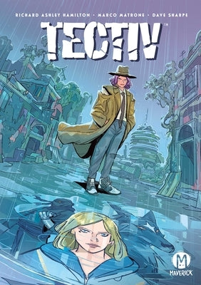 Tectiv Vol. 1: Noirtopia by Hamilton, Richard Ashley