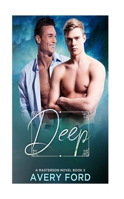 Deep by Ford, Avery