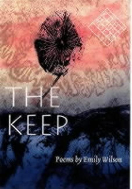 The Keep by Wilson, Emily