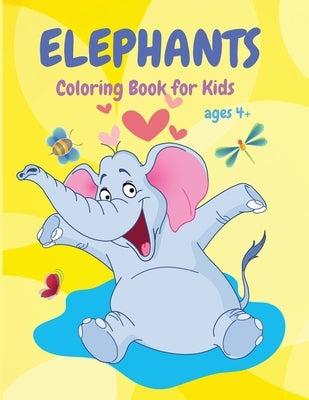 Elephants Coloring Book: Cute Animal Coloring Book for Kids, Fun Activity Book, Suitable for Toddlers, Boys and Girls ages 4+ by Wilrose, Philippa
