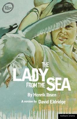 The Lady from the Sea by Ibsen, Henrik