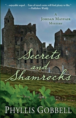 Secrets and Shamrocks by Gobbell, Phyllis