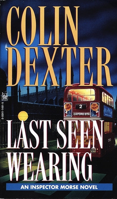 Last Seen Wearing by Dexter, Colin