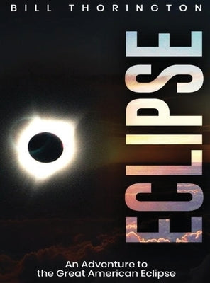 Eclipse by Thorington, Bill
