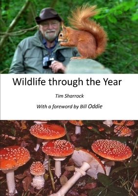 Wildlife through the Year by Sharrock, Tim
