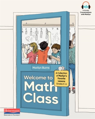 Welcome to Math Class: A Collection of Marilyn's Favorite Lessons by Burns, Marilyn S.