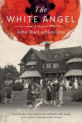 The White Angel by Gray, John MacLachlan