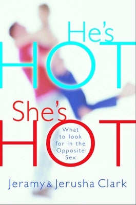 He's HOT, She's HOT by Clark