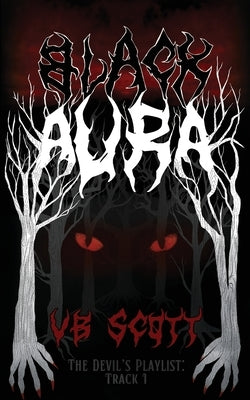 Black Aura by Scott, Vb