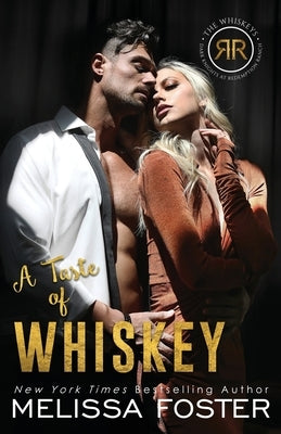 A Taste of Whiskey: Sasha Whiskey by Foster, Melissa
