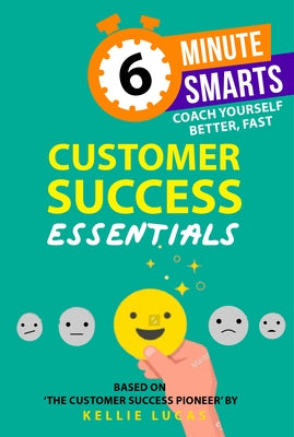 Customer Success Essentials by Lucas, Kellie