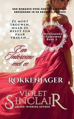 Een Interview met een Rokkenjager by Sinclair, Violet