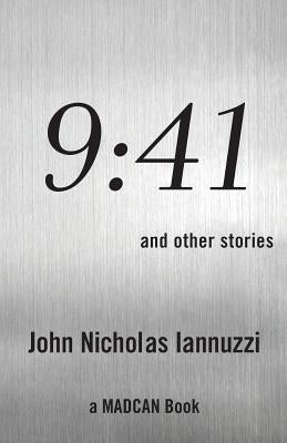 9: 41 by Iannuzzi, John Nicholas