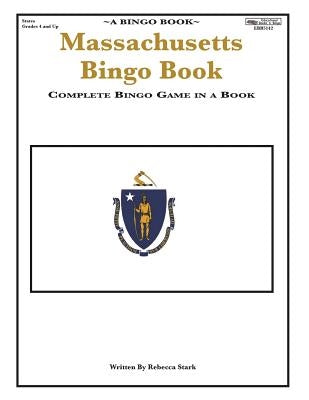 Massachusetts Bingo Book: Complete Bingo Game In A Book by Stark, Rebecca