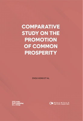 Comparative Study on the Promotion of Common Prosperity by Zhou, Hong