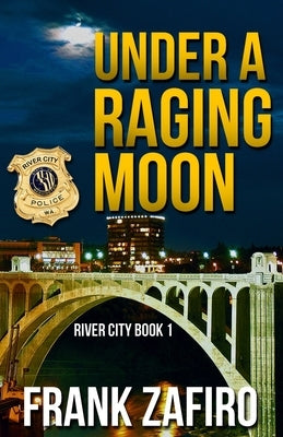 Under a Raging Moon by Zafiro, Frank