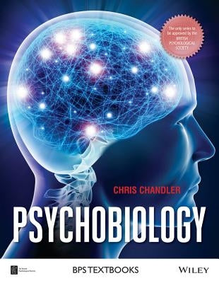 Psychobiology by Chandler, Chris