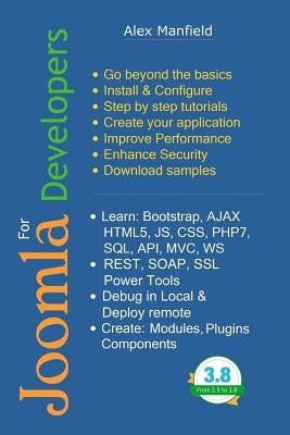 Joomla for Developers by Manfield, Alex