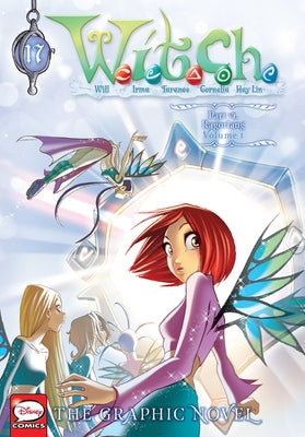 W.I.T.C.H.: The Graphic Novel, Part VI: Ragorlang, Volume 1 by Disney