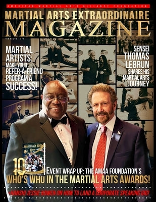 Martial Arts Extraordinaire Magazine: Issue 10 by Bowen, Jessie
