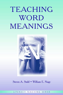 Teaching Word Meanings by Stahl, Steven a.