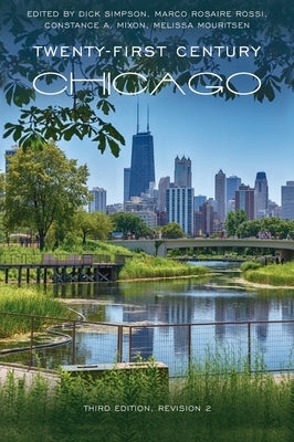 Twenty-First Century Chicago by Simpson, Dick