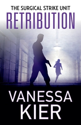 Retribution: The SSU Book 3 by Kier, Vanessa