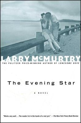 The Evening Star by McMurtry, Larry